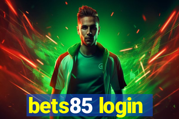 bets85 login